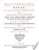 Le Dictionnaire Royal François-Anglois Et Anglois-François