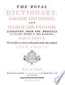 Le Dictionnaire Royal François-Anglois Et Anglois-François