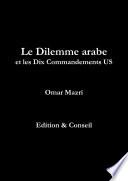 Le Dilemme arabe et les Dix Commandements US