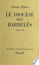 Le diocèse des barbelés