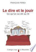 Le dire et le jouir. Ce qu'on se dit au lit