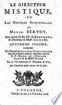 Le directeur mistique, ou les oeuvres spirituelles