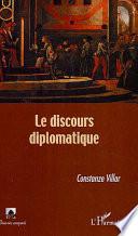 Le discours diplomatique