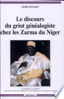 Le discours du griot généalogiste chez les Zarma du Niger