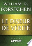 Le Diseur de vérité