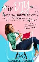 Le DIY de ma nouvelle vie