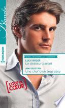 Le docteur parfait - Une chef bien trop sexy