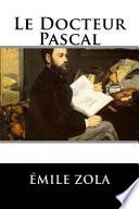 Le Docteur Pascal (French Edition)
