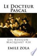 Le Docteur Pascal