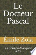 Le Docteur Pascal
