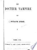 Le docteur Vampire