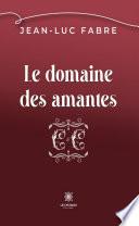 Le domaine des amantes