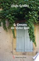 Le domaine des Riches Lieux