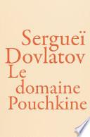 Le Domaine Pouchkine