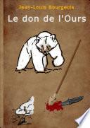 Le don de l'ours