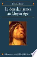 Le Don des larmes au Moyen-Age