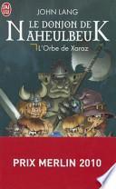 Le Donjon de Naheulbeuk - 2 - L'Orbe de