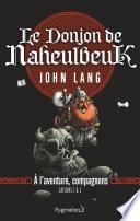 Le Donjon de Naheulbeuk (Saison 1 & 2) - À l'aventure, compagnons