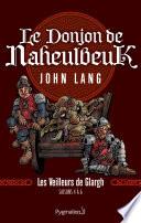 Le Donjon de Naheulbeuk (Saisons 4 à 6) - Les Veilleurs de Glargh