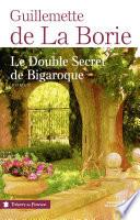 Le Double Secret de Bigaroque