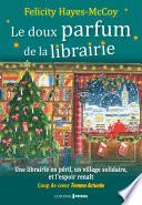 Le doux parfum de la librairie