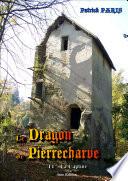 Le Dragon de Pierrecharve