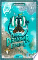 Le drakkar éternel