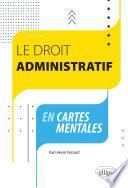 Le droit administratif en cartes mentales