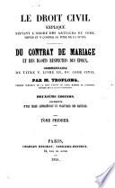 Le *droit civil expliqué suivant l'ordre des articles du Code, depuis et y compris le titre de la vente