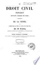 Le droit civil expliqué suivant l'ordre du Code