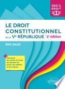 Le droit constitutionnel de la Ve République