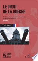 Le droit de la guerre