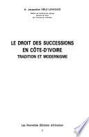 Le droit des successions en Côte d'Ivoire