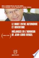 Le droit entre autonomie et ouverture