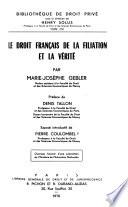 Le droit français de la filiation et la vérité