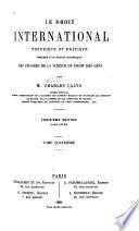 Le droit international théorique et pratique