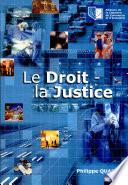 Le Droit - la Justice