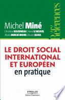 Le droit social international et européen en pratique