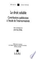 Le droit soluble