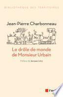 Le drôle de monde de Monsieur Urbain