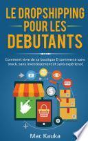 Le dropshipping pour les débutants