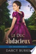 Le Duc Audacieux