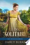 Le Duc Solitaire