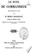 Le duel du commandeur opera-comique en un acte par M. Henry Boisseaux