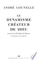 Le dynamisme créateur de Dieu