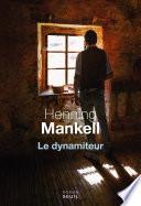 Le dynamiteur