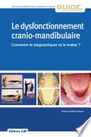 Le dysfonctionnement cranio-mandibulaire - Editions CdP