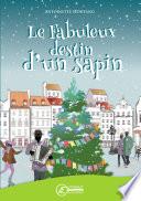 Le fabuleux destin d'un sapin