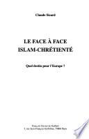 Le face à face islam-chrétienté