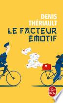 Le Facteur émotif
